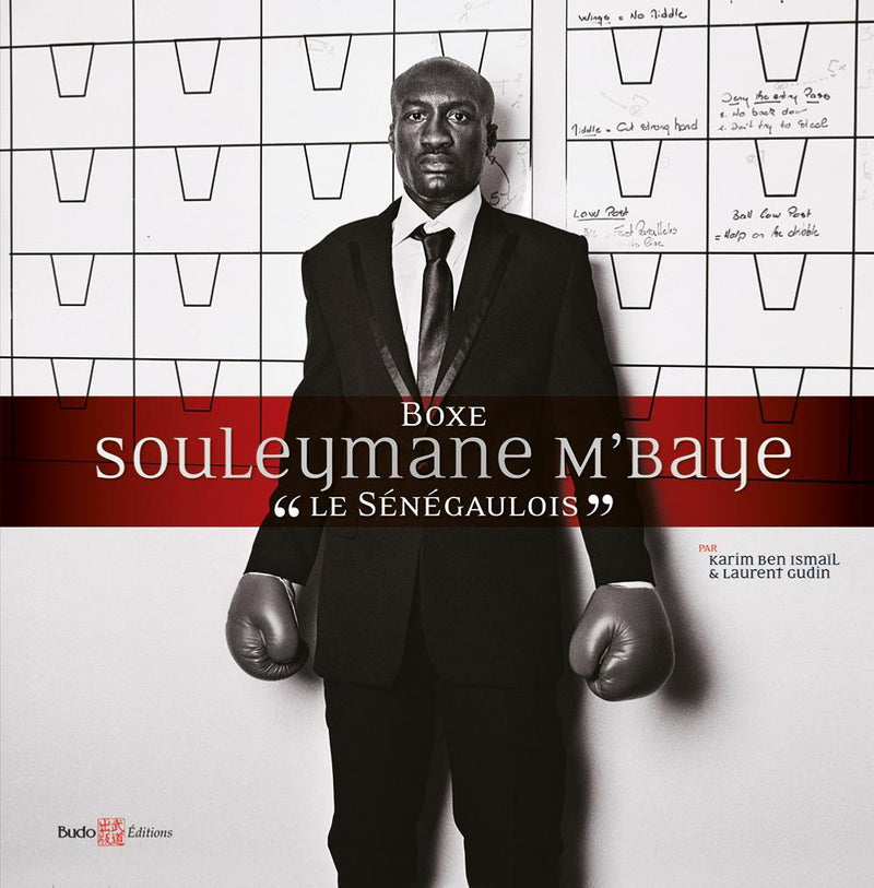 Boxe Souleymane M'Baye - Budo Editions