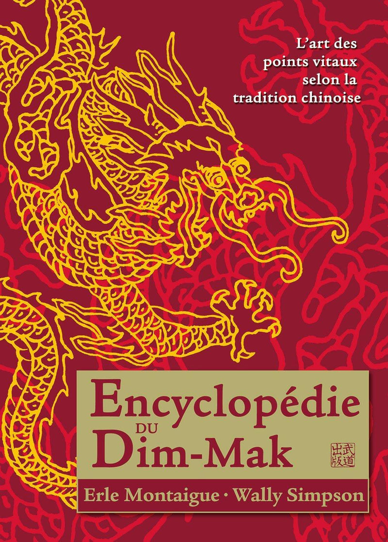 Encyclopédie du Dim-Mak - Budo Editions