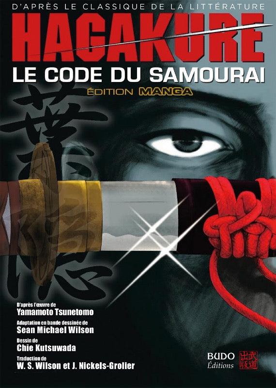 Hagakure : le code du samouraï - Manga Budo Editions