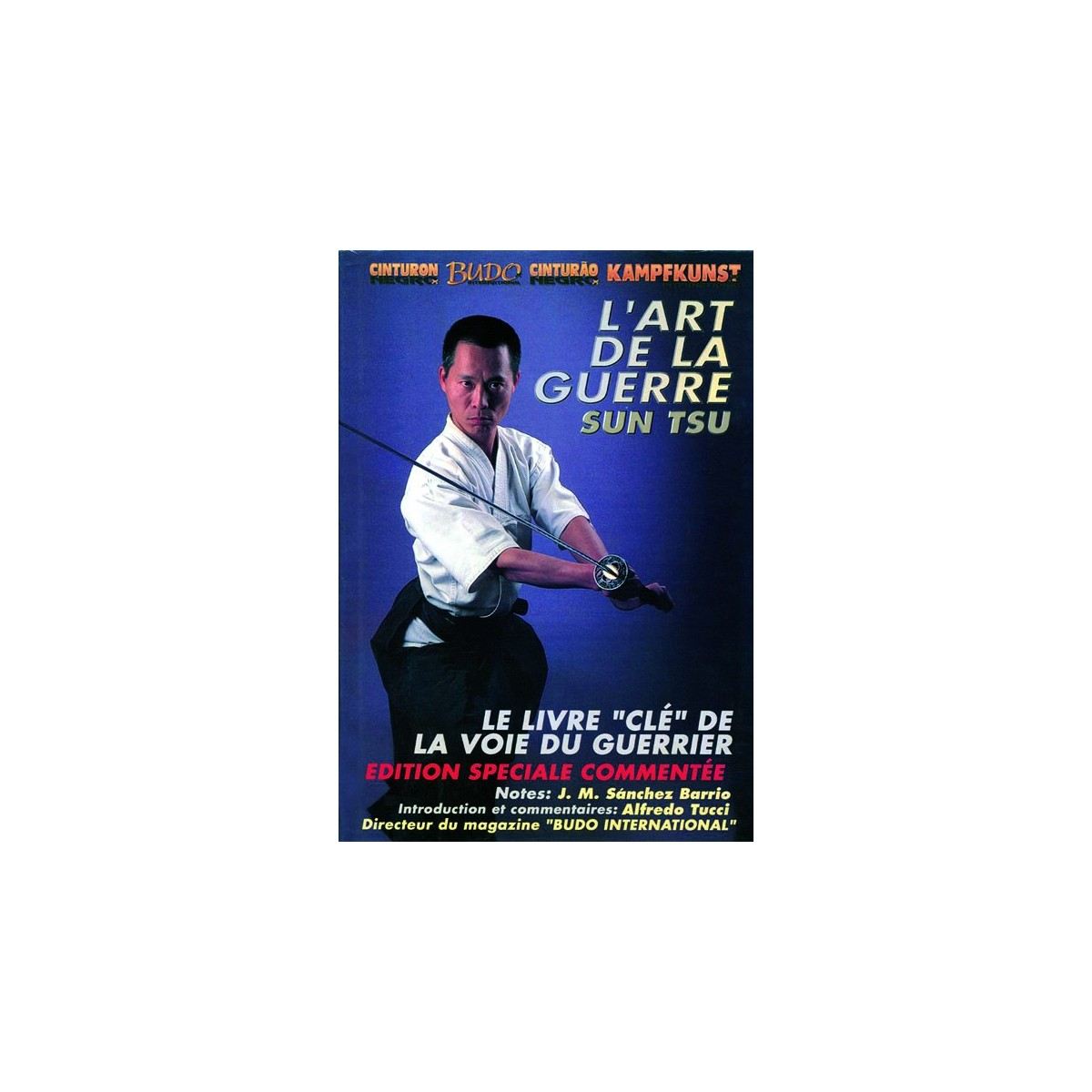 L'art de la guerre - Budo International