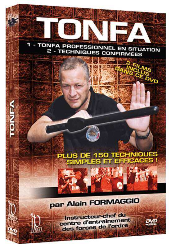 Tonfa - Plus de 150 Techniques simples et efficaces!