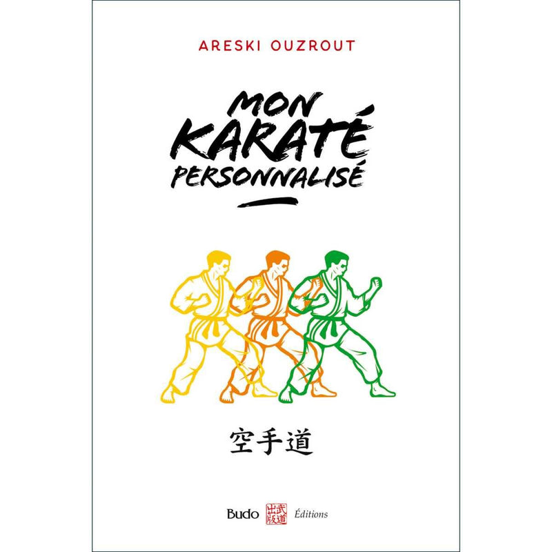 Mon Karate personnalisé - Budo Editions