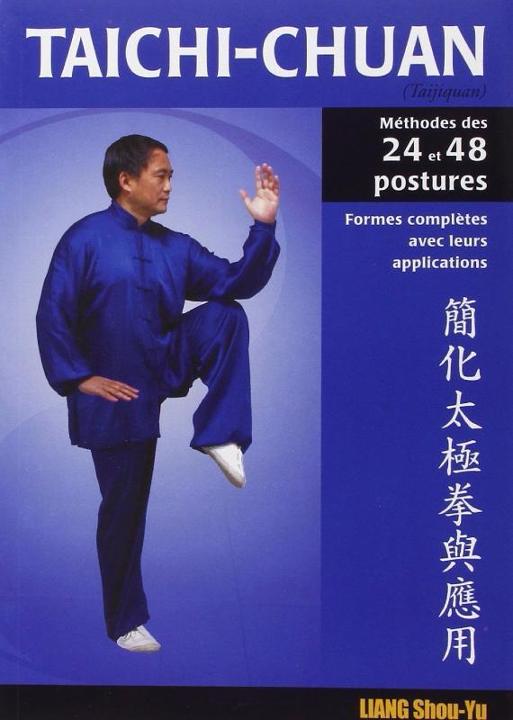 Taichi-Chuan: méthode des 24 & 48 postures - Budo Editions